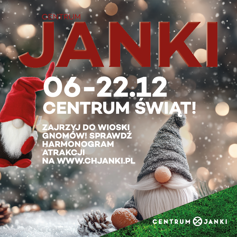 Magia świąt zaczyna się w Centrum Janki!