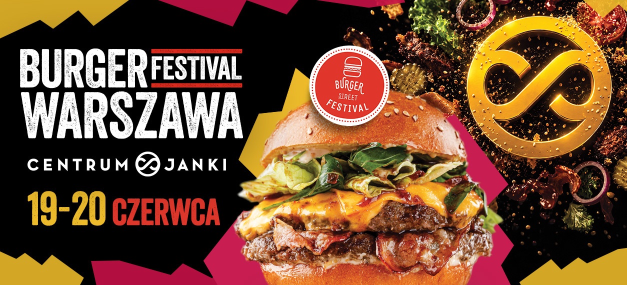 BURGER FESTIVAL WARSZAWA