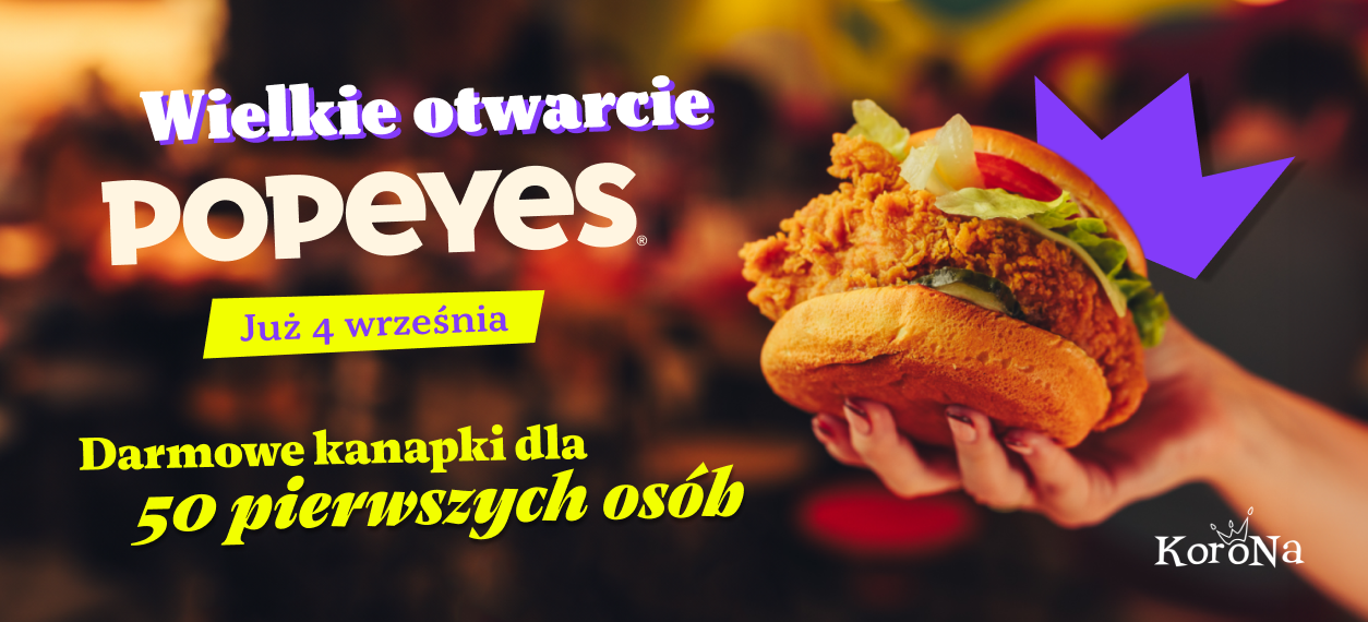 Popeyes już wkrótce w Koronie! 🍗🔥