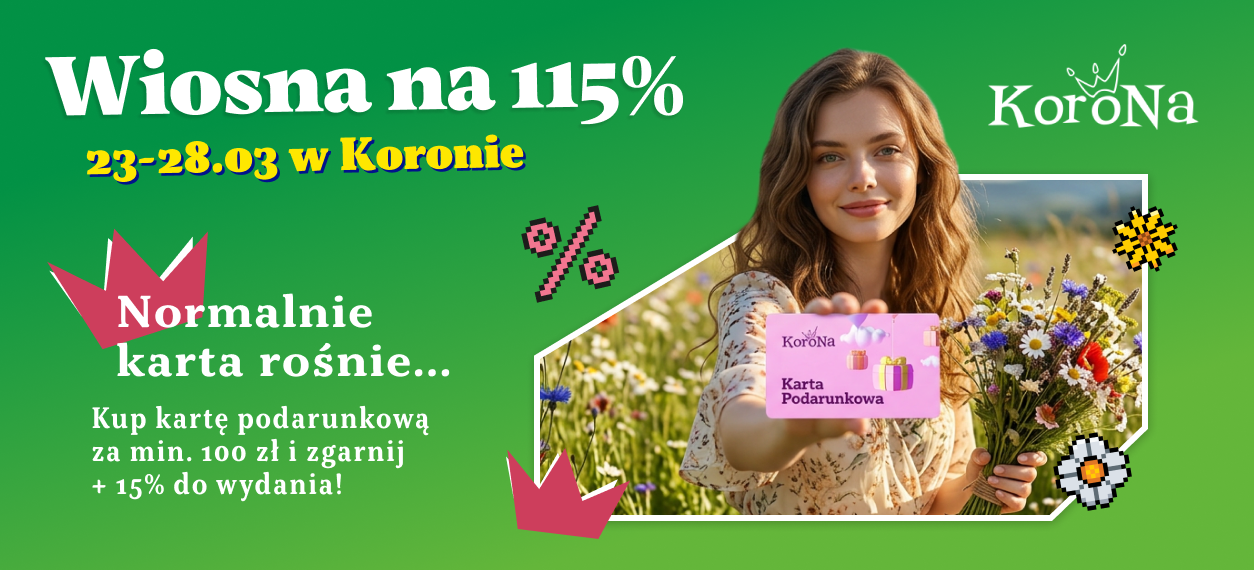 Wiosna na 115% w CH Korona – zakupy, które się opłacają
