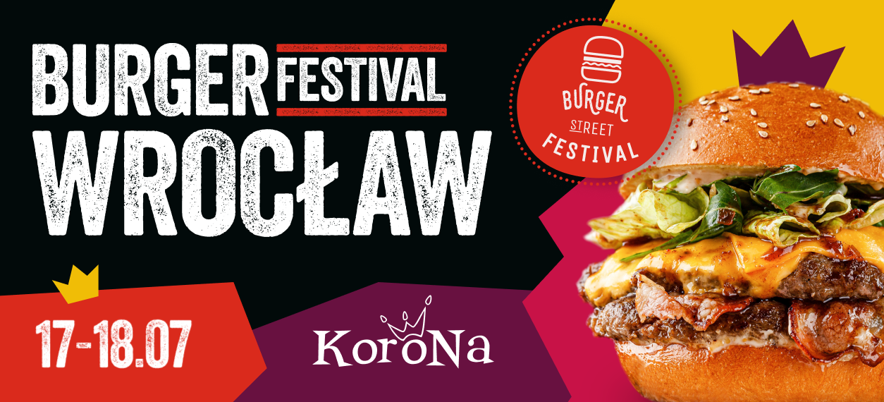 Burger Street Festival wraca do Wrocławia!