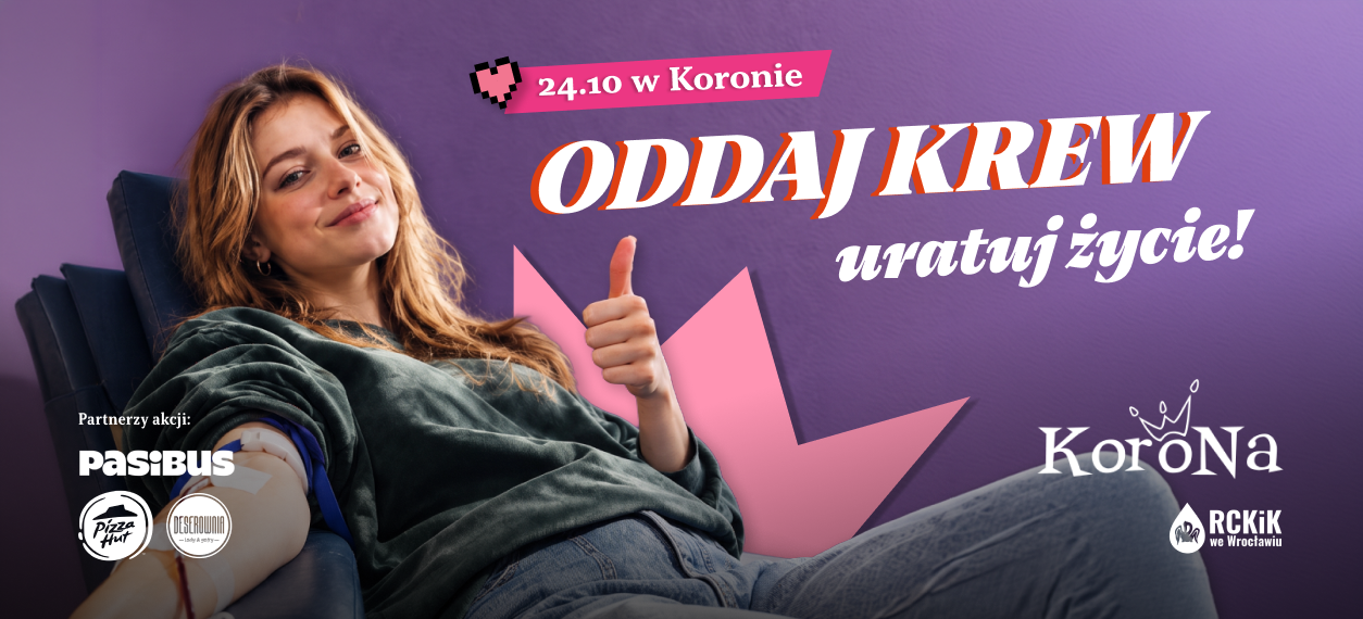 Jesień pełna dobra! Oddaj krew w CH Korona i NORMALNIE uratuj życie!