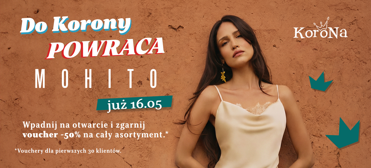 Salon Mohito w nowej odsłonie otwiera się ponownie