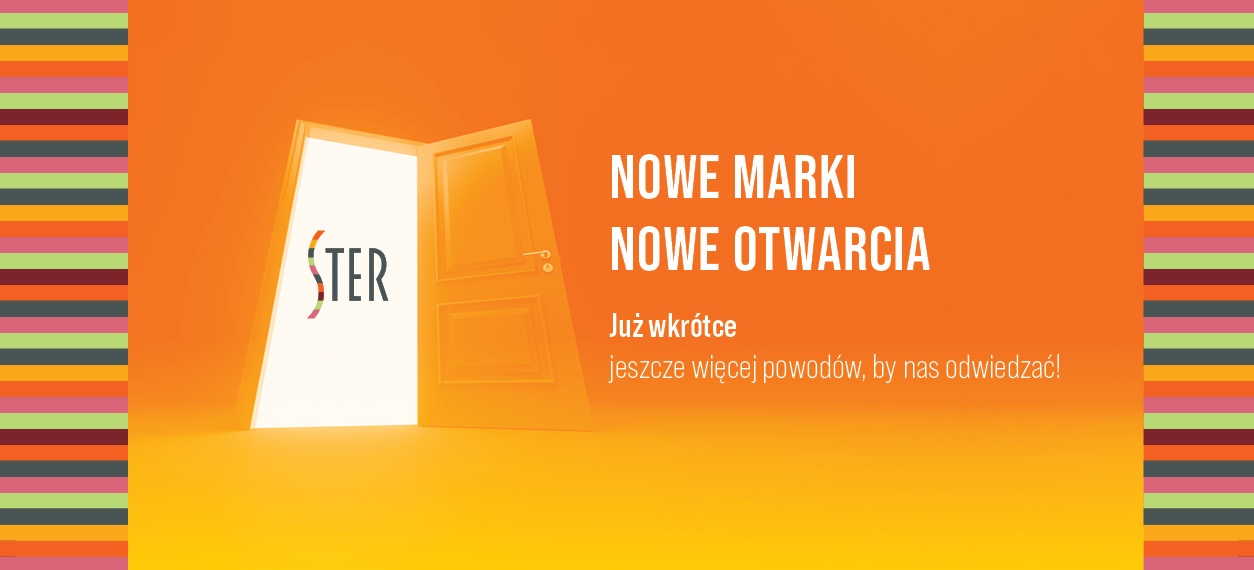 Nowe marki. Nowe otwarcia.